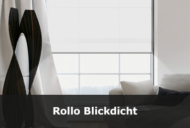 Blickdichte Rollos